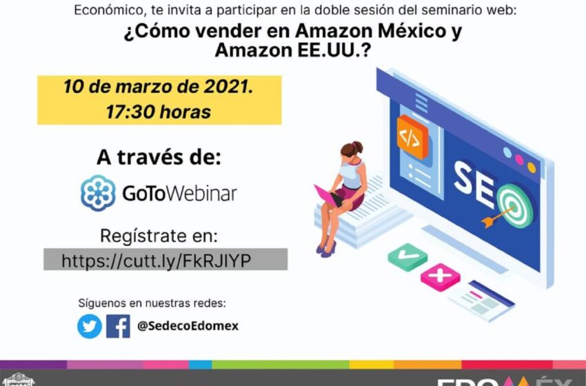  MIPYMES  MEXIQUENSES INVITADAS A PARTICIPAR EN EL WEBINAR ¿CÓMO VENDER EN AMAZON?