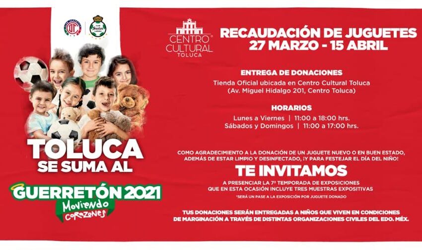  EL DEPORTIVO TOLUCA SE SUMA AL GUERRETÓN 2021 «MOVIENDO CORAZONES»