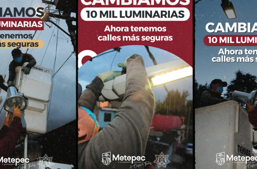  LAS CALLES DE METEPEC ILUMINADAS Y MÁS SEGURAS: GABY GAMBOA