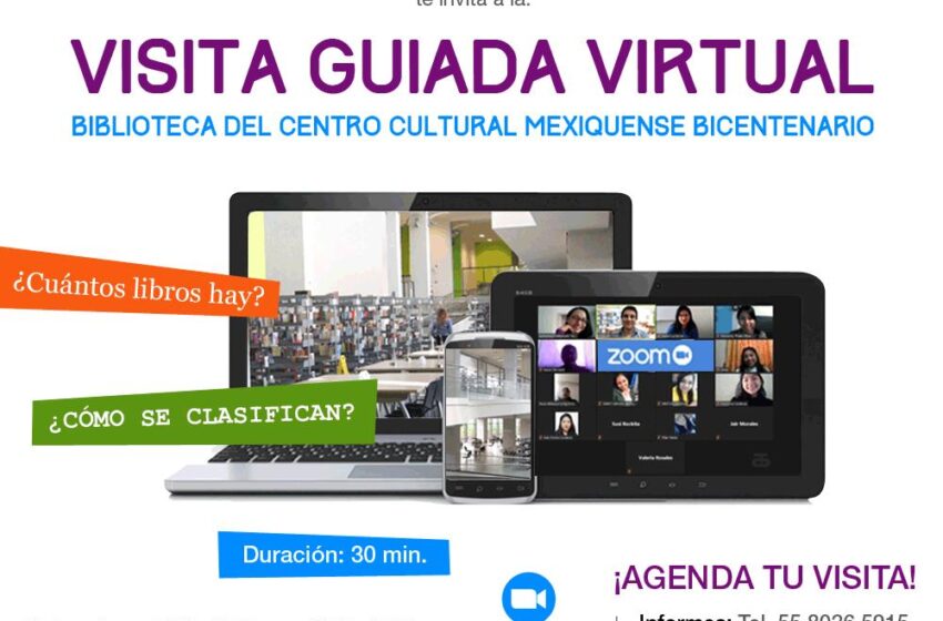  EXPERIENCIAS INTERACTIVAS DESDE CASA A TRAVÉS DEL CENTRO CULTURAL MEXIQUENSE BICENTENARIO