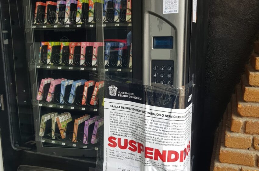  SUSPENDEN MÁQUINAS DE CIGARRILLOS ELECTRÓNICOS EN HUIXQUILUCAN Y METEPEC
