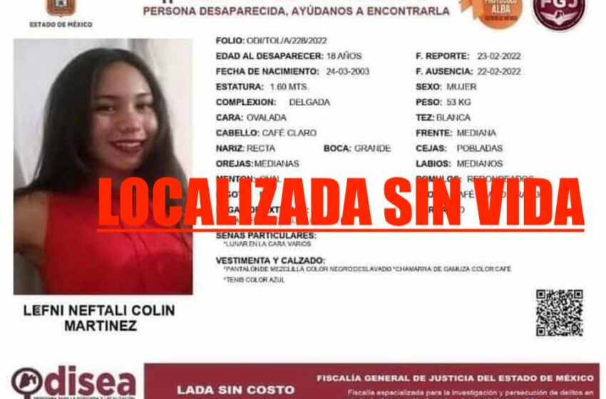  ENCUENTRAN SIN VIDA A ESTUDIANTE DESAPARECIDA EL 22 DE FEBRERO EN ALMOLOYA DEL RÍO
