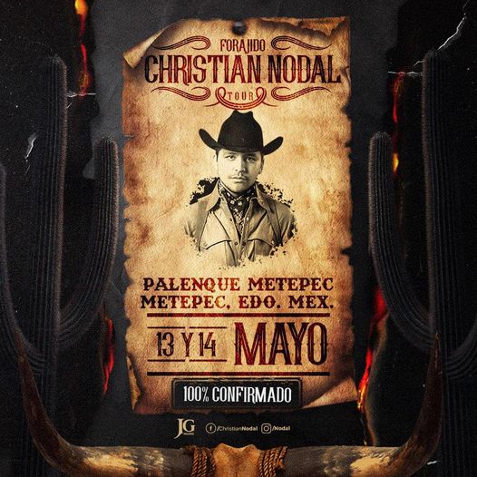  CONFIRMA CHRISTIAN NODAL PRESENTACIÓN EN PALENQUE DE METEPEC